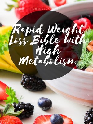cover image of Rapid Weight Loss Bible With High Metabolism